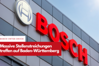 Aktuelle Informationen zum angekündigten Stellenabbau bei Bosch zeigen eine klare Ausrichtung auf Baden-Württemberg.