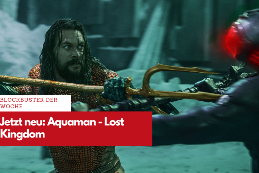 Aquaman (Jason Momoa) muss erneut gegen den besiegt geglaubten Black Manta (Yahya Abdul-Mateen) antreten, doch die Vorzeichen sind alles andere als gut.